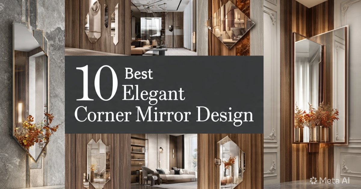 Corner Mirror Design