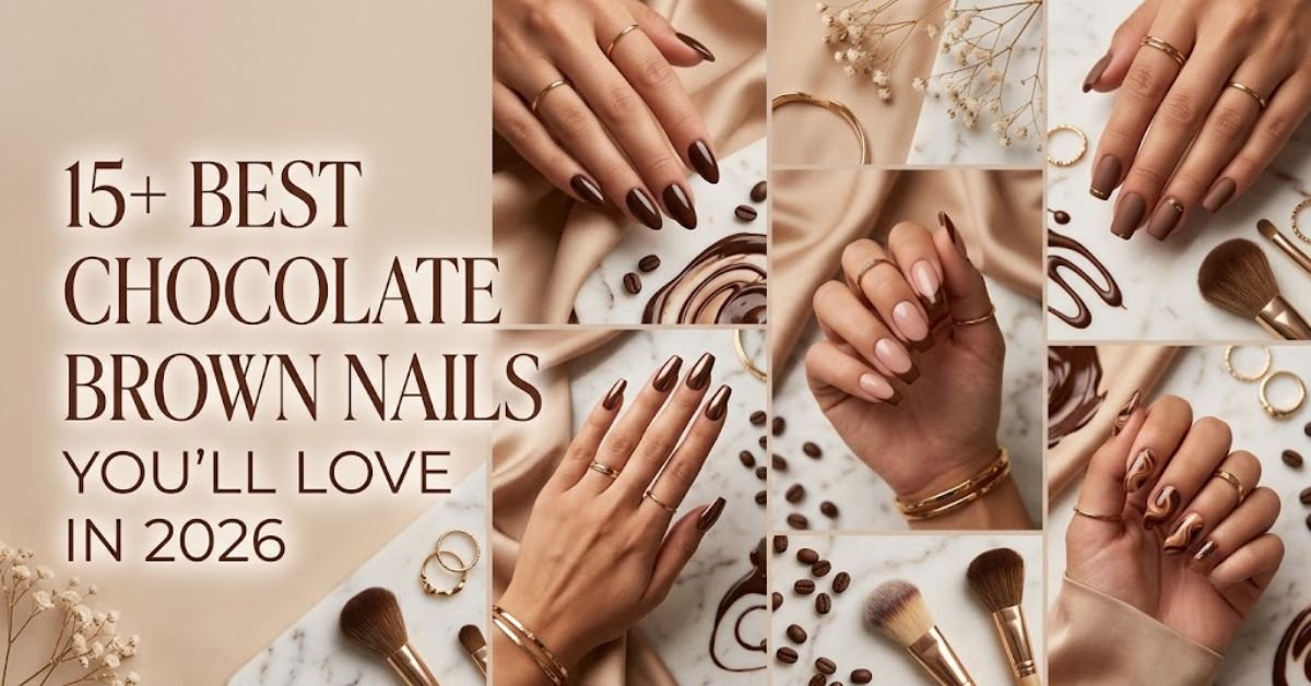 15+ Best Chocolate Brown Nails You’ll Love in 2026